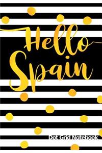 Hello Spain Dot Grid Notebook