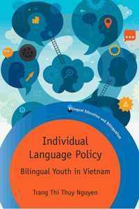 Individual Language Policy: Bilingual Youth in Vietnam