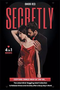 SECRETLY [4 Books in 1]