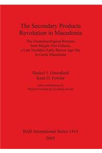 Secondary Products Revolution in Macedonia