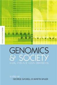 Genomics and Society: Legal, Ethical and Social Dimensions