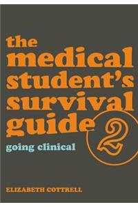 Medical Student's Survival Guide