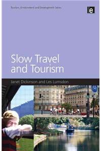 Slow Travel and Tourism