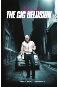 The Gig Delusion