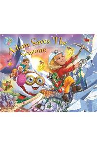 Adam Saves the Seasons