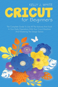 Cricut For Beginners