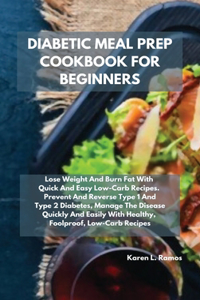 Diabetic Meal Prep Cookbook for Beginners