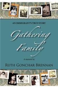 Gathering Family