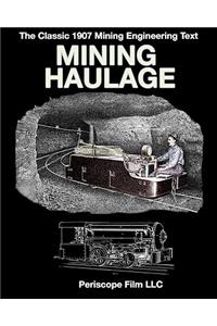 Mining Haulage