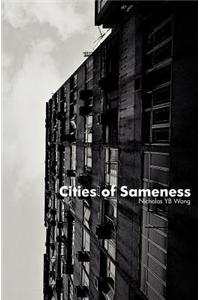 Cities of Sameness