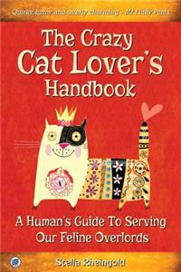 Crazy Cat Lover's Handbook