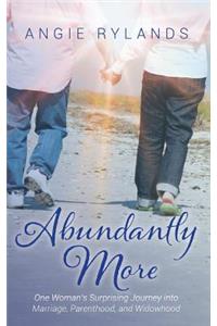 Abundantly More