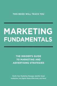 This Book Will Teach You Marketing Fundamentals