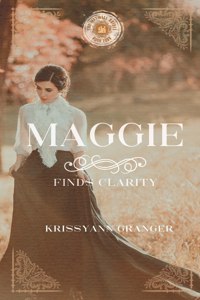 Maggie Finds Clarity