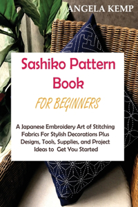 Sashiko Pattern Book for Beginners