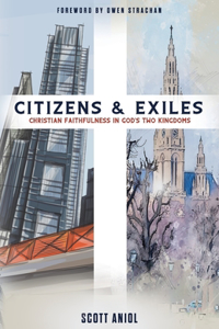Citizens and Exiles