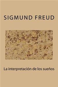 La interpretacion de los sueños