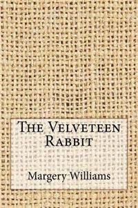 The Velveteen Rabbit