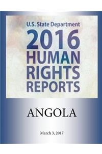 ANGOLA 2016 HUMAN RIGHTS Report