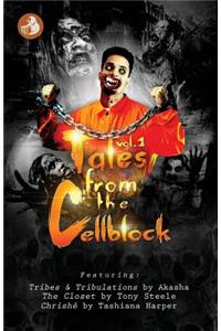 Tales From The Cellblock Vol. 1