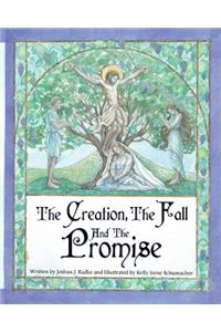 Creation, The Fall and The Promise