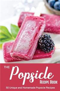 The Popsicle Recipe Book