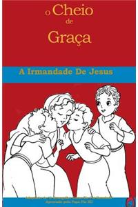 A Irmandade De Jesus