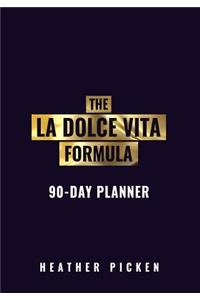 The La Dolce Vita Formula Planner