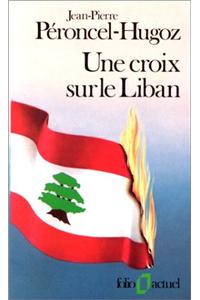 Croix Sur Le Liban