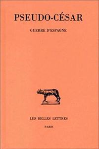 Pseudo-Cesar, Guerre d'Espagne