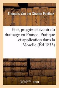 État, Progrès Et Avenir Du Drainage En France