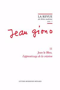 Jean Le Bleu, l'Apprentissage de la Creation