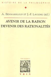 Avenir de la Raison Devenir Des Rationalites