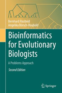 Bioinformatics for Evolutionary Biologists