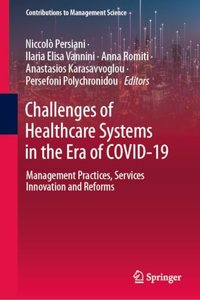 Challenges of Healthcare Systems in the Era of COVID-19
