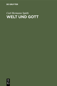 Welt und Gott