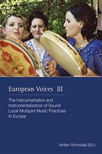 European Voices III