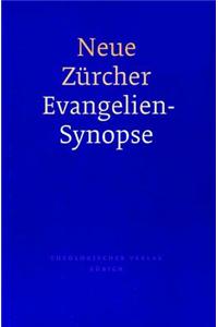 Neue Zurcher Evangelien-Synopse