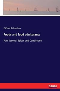 Foods and food adulterants