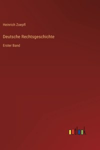 Deutsche Rechtsgeschichte