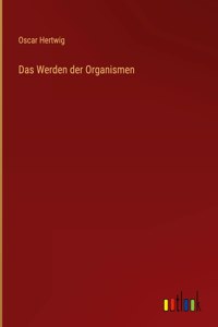 Werden der Organismen