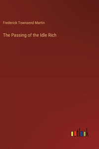 Passing of the Idle Rich