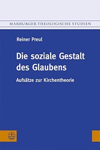 Die Soziale Gestalt Des Glaubens