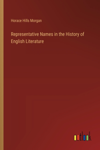 Representative Names in the History of English Literature
