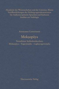 Anonymus Casmiriensis. Moksopaya. Textedition