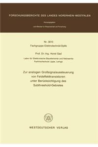 Zur Analogen Großsignalaussteuerung Von Feldeffekttransistoren Unter Berücksichtigung Des Subthreshold-Gebietes