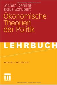 Okonomische Theorien der Politik