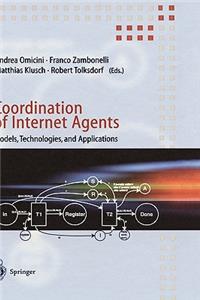 Coordination of Internet Agents