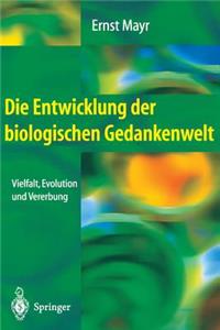 Die Entwicklung Der Biologischen Gedankenwelt