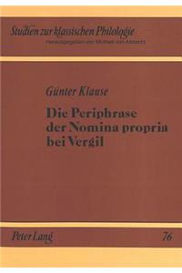 Die Periphrase der Nomina propria bei Vergil